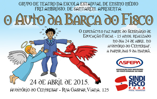 Em cena: Auto da Barca do Fisco