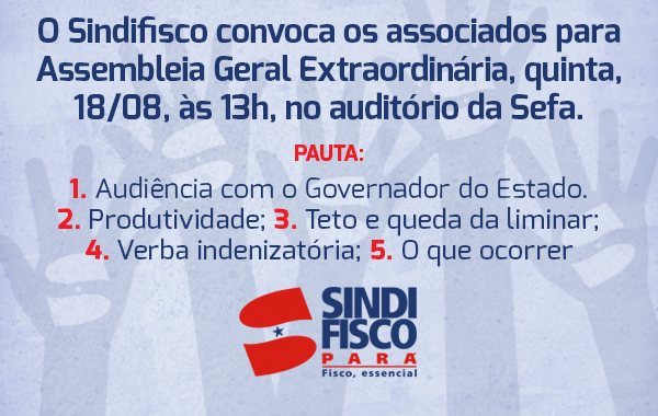 Participe da assembleia do Sindifisco