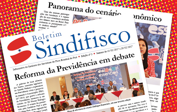 Leia a nova edição do Boletim Sindifisco