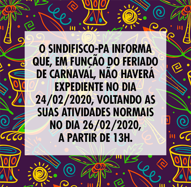 Sindifisco sem expediente na segunda